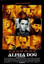 Alpha dog movie for sale  Aurora