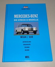 Bildband Mercedes Benz /8 Strichacht-Modelle W114 / W115 Heribert Hofner Heel  comprar usado  Enviando para Brazil