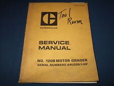CAT CATERPILLAR 120B MOTONIVELADORA OFICINA LIVRO DE REPARO MANUAL S/N 64U2061-UP comprar usado  Enviando para Brazil