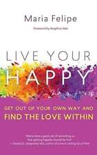Live your happy gebraucht kaufen  Stuttgart