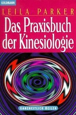 Praxisbuch kinesiologie parker gebraucht kaufen  Berlin