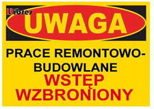 BTO-45 - ZNAK TABLICA Prace remontowo-budowlane LIBRES POLSKA SP  na sprzedaż  PL