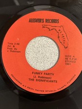The Significants, Funky Party / I’m in Ecstasy”, Rare 45, Alesver’s Records, FL  comprar usado  Enviando para Brazil