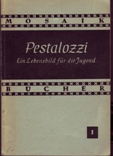 Pestalozzi lebensbild jugend gebraucht kaufen  Oldenburg (Oldenburg)