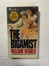 Bigamist william hegner for sale  Victor