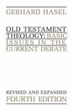 Usado, Old Testament Theology: Basic Issues in the Current Debate (Revised) comprar usado  Enviando para Brazil