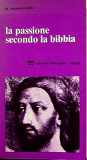 Passione secondo bibbia usato  Italia