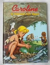 Caroline travers ages d'occasion  Saint-Julien-les-Villas