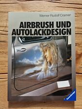 Airbrush autolackdesign cramer gebraucht kaufen  Langenfeld (Rheinland)