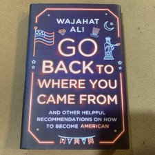 Go Back to Where You Came from: And Other Helpful Recommendations on How to... segunda mano  Embacar hacia Mexico