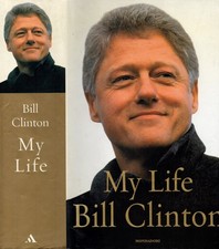 Life. bill clinton. usato  Italia