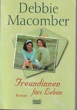 Debbie macomber freundinnen gebraucht kaufen  Seegebiet Mansfelder Land