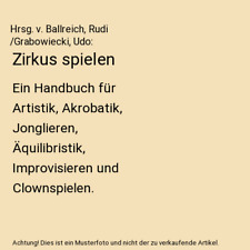 Zirkus spielen handbuch gebraucht kaufen  Trebbin