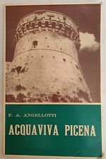 Angellotti acquaviva picena usato  Italia