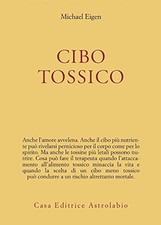 Cibo tossico usato  Italia