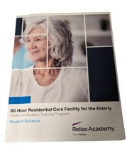 80-Hour Residential Care Facility 4 the Elderly Student Syllabus RELIAS Academy comprar usado  Enviando para Brazil