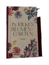 Rilkes blumengarten gedichte gebraucht kaufen  Rüsselsheim am Main