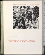 Trittico pascoliano. emerico usato  Ariccia