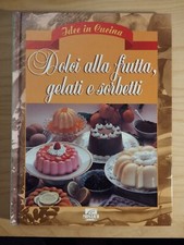 Idee cucina dolci usato  Resana