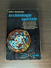 Archéologie spatiale peter d'occasion  Rouvroy