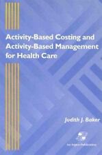 Activity-Based Costing and Activity-Based Management for Health Care segunda mano  Embacar hacia Argentina