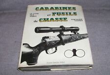 Livre armes carabines d'occasion  Cosne-Cours-sur-Loire