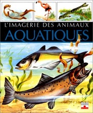 Imagerie animaux aquatiques d'occasion  Corbeil-Essonnes