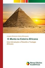 O Muntu na Esteira Africana por Joaquim Mulamula Sabino Mbanguine livro em brochura, usado comprar usado  Enviando para Brazil