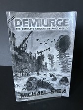 Demiurge: The Complete Cthulhu Mythos Tales of Michael Shea DRP TPB "FAIR" comprar usado  Enviando para Brazil