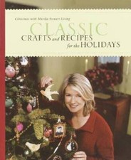 Classic Crafts and Recipes for the Holidays: Christmas with Martha Stewar - GOOD segunda mano  Embacar hacia Mexico