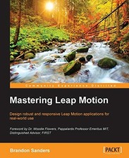 Mastering leap motion for sale  San Jose