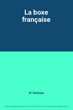 Boxe francaise . d'occasion  France