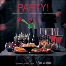 Party!: Easy Recipes for Fingerfood and Party Drinks by Warde, Fran comprar usado  Enviando para Brazil