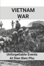 Vietnam war unforgettable usato  Spedire a Italy