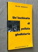 Felice borsato inchiesta usato  Apricena