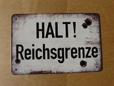 Halt reichsgrenze blechschild gebraucht kaufen  Leverkusen