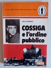 Cossiga ordine pubblico usato  Cagliari