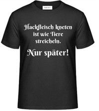 Shirt aufdruck hackfleisch gebraucht kaufen  Ellwangen (Jagst)