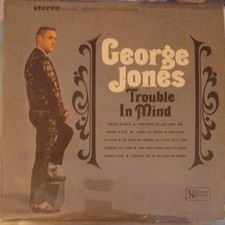 George jones trouble for sale  Waxhaw