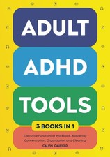 Adult ADHD Tools (3 books in 1) Executive Functioning Workbook, Mastering Co... comprar usado  Enviando para Brazil
