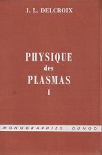 Physique plasmas tome d'occasion  Saint-Philbert-de-Grand-Lieu