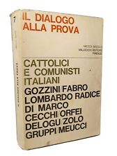 Dialogo alla prova usato  Mignanego