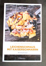 Leichenschmaus kaiserschmarrn  gebraucht kaufen  Hallbergmoos