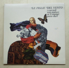Używany, Le Figlie Del Vento ‎– I Carciofi Son Maturi Se Li Mangi Poco Duri 1973 Italy LP na sprzedaż  Wysyłka do Poland