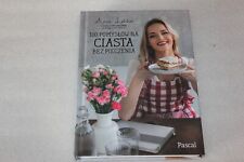 100 pomysłów na ciasta bez pieczenia - Anna Lekka - POLSKA KSIĄŻKA na sprzedaż  PL