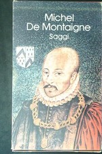 Saggi montaigne michel usato  Italia