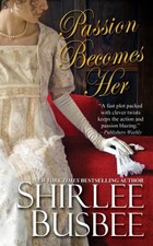 Passion Becomes Her by Busbee, Shirlee comprar usado  Enviando para Brazil