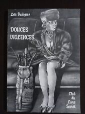 Douces violences loïc d'occasion  La Chapelle-la-Reine