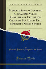 Memoria Sobre o Loureiro Cinnamomo Vulgo Caneleira de Ceylaõ por Ordem de Sua comprar usado  Enviando para Brazil