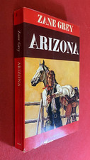 Zane grey arizona usato  Bologna